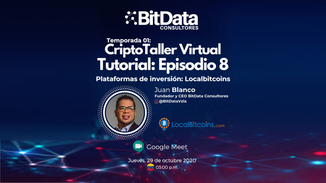 CriptoTaller Virtual T0utorial Episodio 8 plataformas de inversión LocalBitcoins