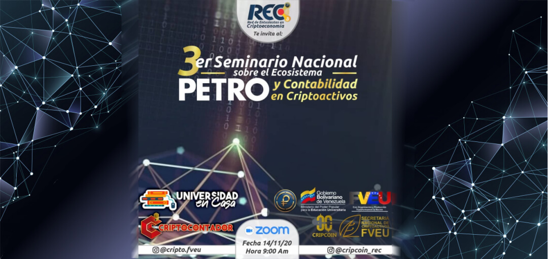 3er Seminario Nacional sobre el Ecosistema Petro y Contabilidad en Criptoactivos
