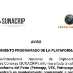 SUNACRIP anuncia mantenimiento programado de la plataforma tecnológica del Petro
