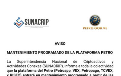 SUNACRIP anuncia mantenimiento programado de la plataforma tecnológica del Petro