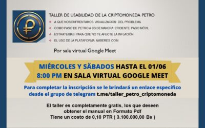 Taller Usabilidad de la Criptomoneda Petro. Abril 24
