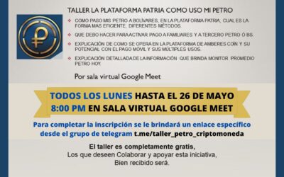 Taller La Plataforma Patria. Cómo uso mi Petro. Marzo 22